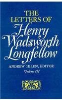 The Letters of Henry Wadsworth Longfellow : Vols. 1 and 2, 1814-1843