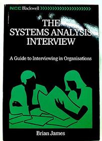 The Systems Analysis Interview