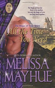 All The Time You Need (Magic of Time) (Volume 1)