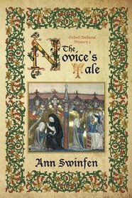 The Novice's Tale (Oxford Medieval, Bk 2)