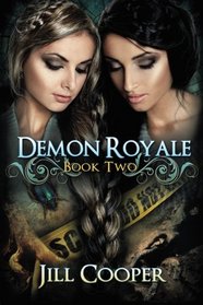 Demon Royale: The Dream Slayer Series (Volume 2)