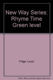 New Way Series: Rhyme Time Green level