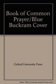 Book of Common Prayer/Blue Buckram Cover