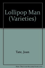 Lollipop Man (Varieties)