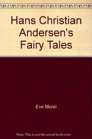 Hans Christian Andersen's Fairy Tales