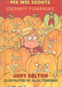 Grumpy Pumpkins (Pee Wee Scouts (Hardcover))