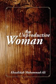 An Unproductive Woman