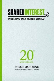 Shared Interest: Investing in a Fairer World, 20th Anniversary