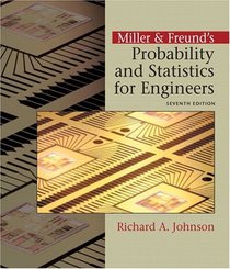 Miller  Freund's Probability and Statistics  for Engineers (7th Edition)