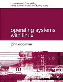 Operating Systems with Linux (Cornerstones of Computing)