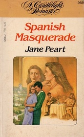 Spanish Masquerade (Candlelight Romance, No 568)