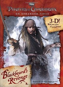 Blackbeard's Revenge (Disney Pirates of the Caribbean) (3-D Book)