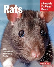 Rats (Complete Pet Owner's Manual)