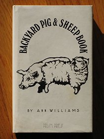BACKYARD PIG AND SHEEP BOOK