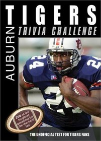 The Auburn Tigers Trivia Challenge