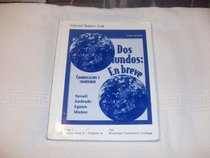 Selected Chapters From Dos Mundos: En Breve (Volume 1)