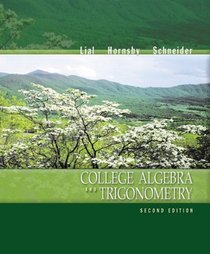 College Algebra and Trigonometry (2nd Edition)