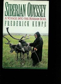 Siberian Odyssey: A Voyage into the Russian Soul
