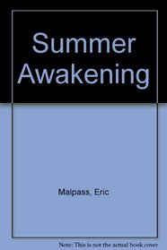 Summer Awakening