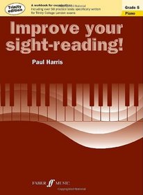 Improve Your Sight-Reading! Trinity Piano: Grade 5