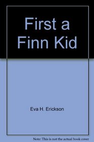 First a Finn Kid