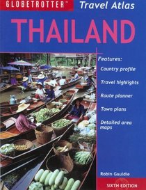Thailand Travel Atlas (Globetrotter Travel Atlas)