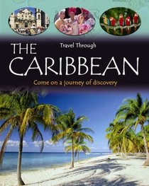 The Caribbean (Travel Through)