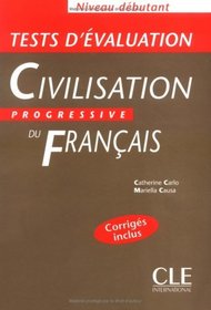 Tests D'Evaluation de La Civilisation Progressive (Beginner) (French Edition)