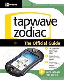 Tapwave Zodiac: The Official Guide (One-Off)