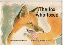 The Fox Who Foxed (New PM Story Books)