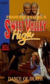 Dance of Death (Sweet Valley High)