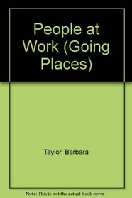 People at Work (Going Places)