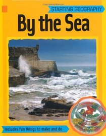 By the Sea (Starting Geography)