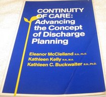 Continuity of Care: Advancing the Concept of Discharge Planning