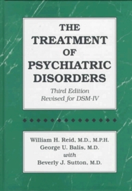 The Treatment Of Psychiatric Disorders