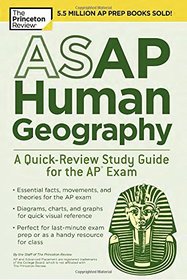 ASAP Human Geography: A Quick-Review Study Guide for the AP Exam (College Test Preparation)