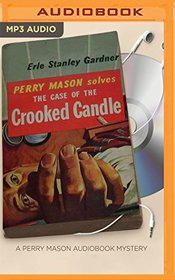The Case of the Crooked Candle (Perry Mason Series)