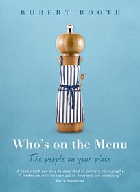 Who's on the Menu: The People on Your Plate (Eating the Alphabet)