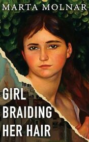 Girl Braiding Her Hair (Light & Life, Bk 2)