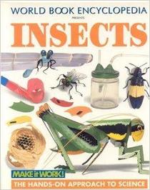 Make it Work! INSECTS (The Hands-on Approach to Science)