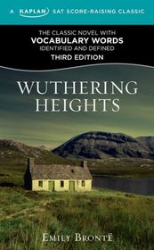 Wuthering Heights: A Kaplan SAT Score-Raising Classic