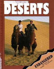 Deserts (Endangered People and Places)