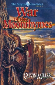 War of the Moonrhymes (Singreale, Bk 3)