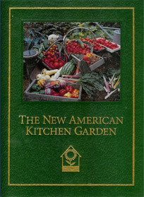 The New American Kitchen Garden