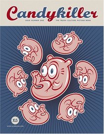 Candykiller - Issue Number One