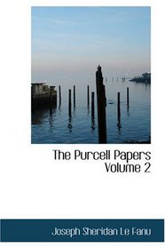 The Purcell Papers Volume 2
