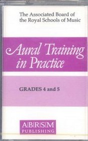 Aural Training in Practice: Grades 4-5 Bk. 2