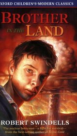 Brother in the Land (Oxford Children's Modern Classics)