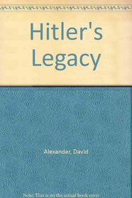 Hitler's Legacy