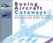 Boeing Aircraft Cutaways: The History of Boeing Aircraft Company (Osprey Aviation)